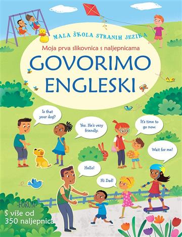 Govorimo engleski - Moja prva slikovnica s naljepnicama