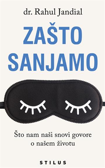 Zašto sanjamo