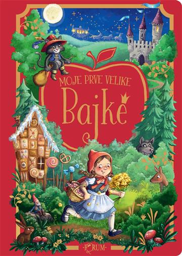 Moje prve velike bajke