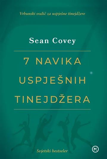 7 Navika uspješnih tinejdžera