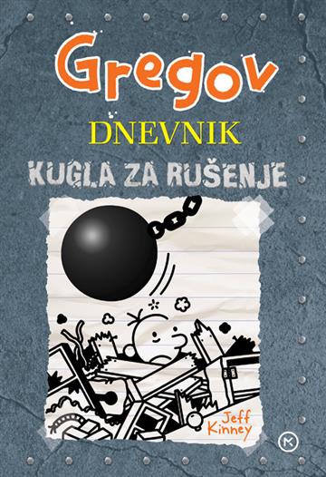 Gregov Dnevnik 14: Kugla za rušenje