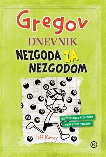 Gregov Dnevnik 8: Nezgoda za nezgodom