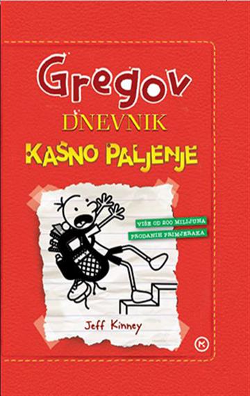 Gregov Dnevnik 11: Kasno paljenje