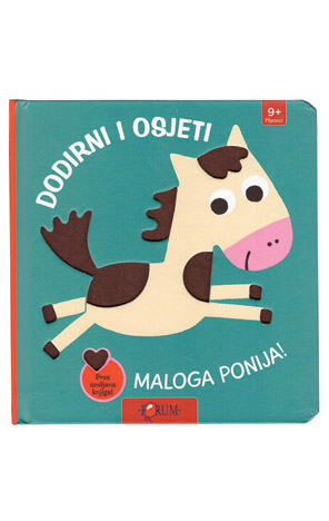 Dodirni i osjeti malog ponija
