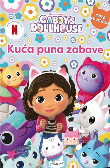 Gabina kuća lutaka: Kuća puna zabave