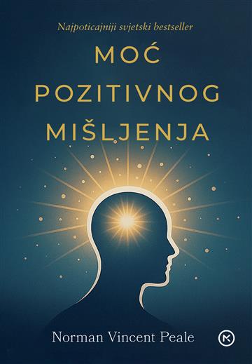 Moć pozitivnog mišljenja