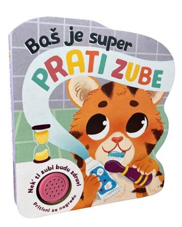 Baš je super prati zube