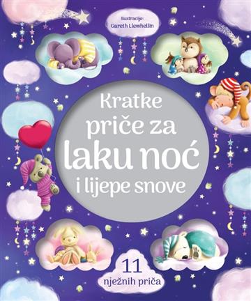 Kratke priče za laku noć i lijepe snove
